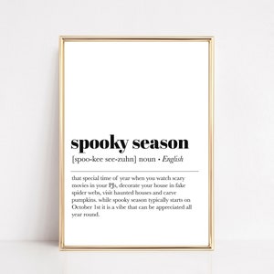 spooky season definition print | funny halloween decor | minimalist halloween art | halloween printable wall art | kikiandnim digital print