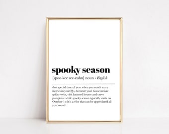 spooky season definition print | funny halloween decor | minimalist halloween art | halloween printable wall art | kikiandnim digital print