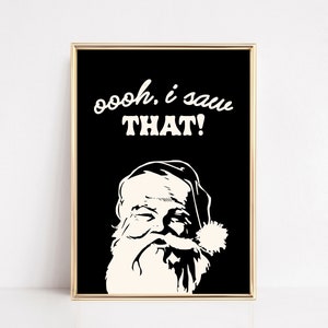 funny christmas print | santa decor | black christmas wall art | christmas printable | holiday home decor | kikiandnim | digital wall art