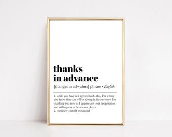 funny office decor | office wall art | thanks in advance | home office decor | work from home art | office wall decor | digital download