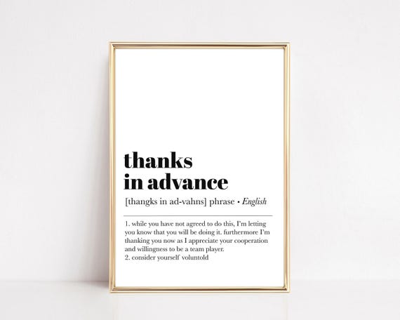 funny office decor | office wall art | thanks in advance | home office decor | work from home art | office wall decor | digital download