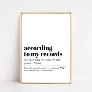 funny office sign | home office wall art | according to my records | cubicle decor | office decor for women | kikiandnim | digital print