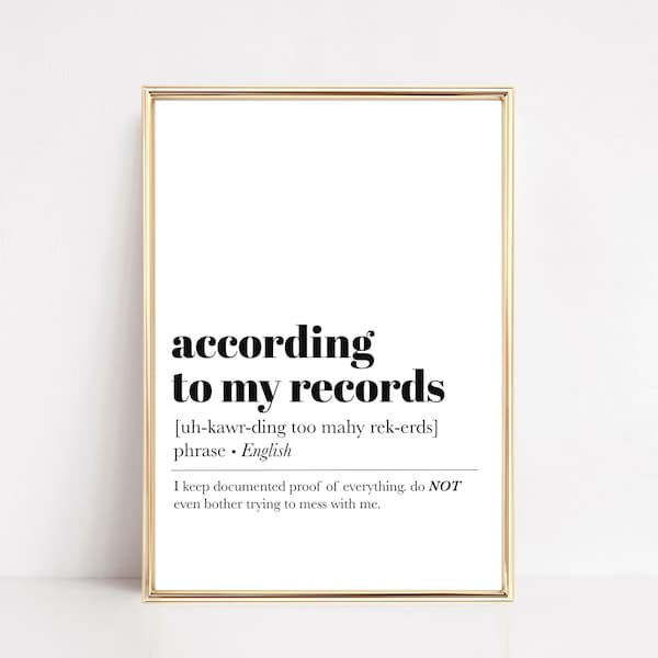 funny office sign | home office wall art | according to my records | cubicle decor | office decor for women | kikiandnim | digital print