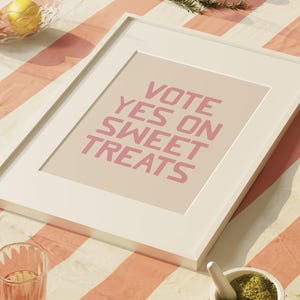 pink girly wall art | cute kitchen print | sweet treat sign | funny dorm decor | apartment decor | kikiandnim | digital download image 7