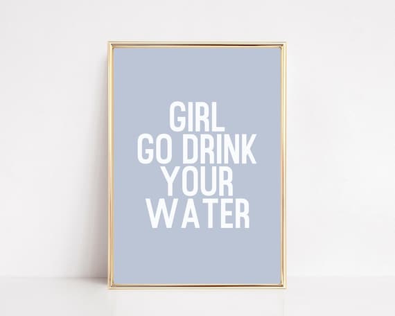 funny kitchen decor | drink your water print | home office decor | home gym wall art | minimalist printable wall art | digital download