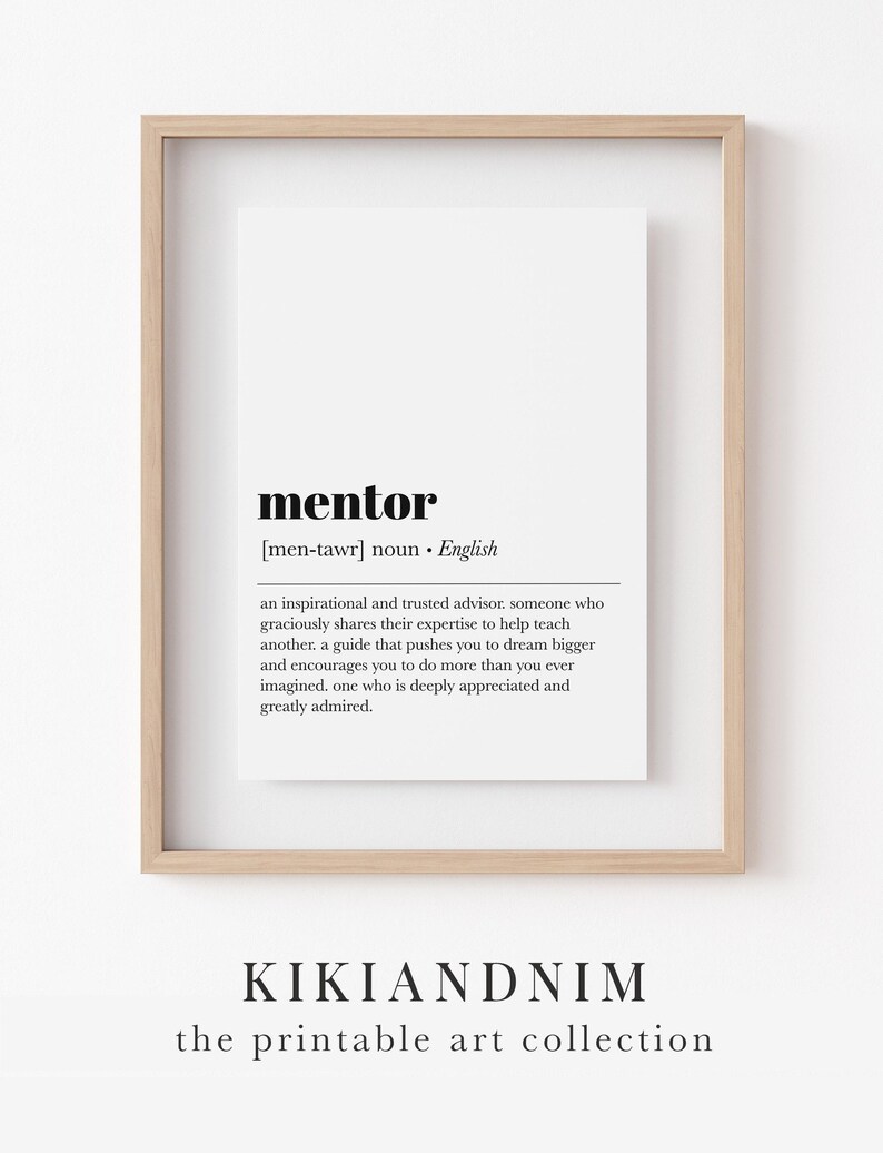 mentor definition print | mentor gift for women | inspirational wall decor | gift for boss | minimalist print | kikiandnim | digital art image 8