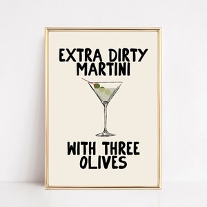 extra dirty martini wall art | cocktail poster | bar cart decor | bar cart print | trendy bar cart art | kikiandnim | digital wall art print