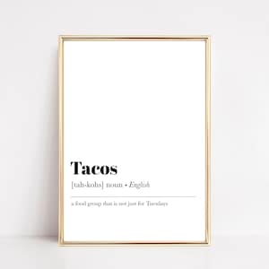 tacos definition print | kitchen printable wall art | tacos sign | funny kitchen wall art | food print | minimalist art | digital download