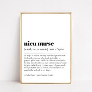 impresión de definición de enfermera nicu / regalo de posgrado de enfermera / regalo de enfermera neonatal / regalo de enfermera icu / regalo para enfermera / arte de pared de enfermera / descarga digital imagen 1