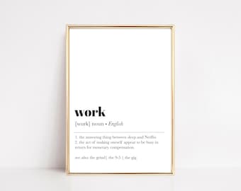 Funny Work Definition Print | Office Wall Art | KIKIANDNIM | Digital Print