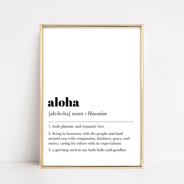 aloha definition print | hawaiian wall art | aloha vibes print | love definition | inspirational art | minimalist decor | instant download