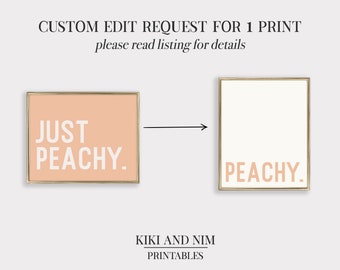 custom edit request for one print | custom art printable | custom wall art | personalized print | kikiandnim | DIGITAL DOWNLOAD