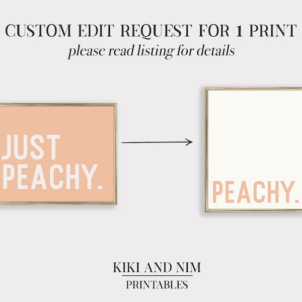 custom edit request for one print | custom art printable | custom wall art | personalized print | kikiandnim | DIGITAL DOWNLOAD