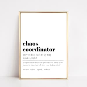 chaos coordinator definition print | chaos coordinator gift | funny gift for boss | funny printable wall art | kikiandnim | digital print