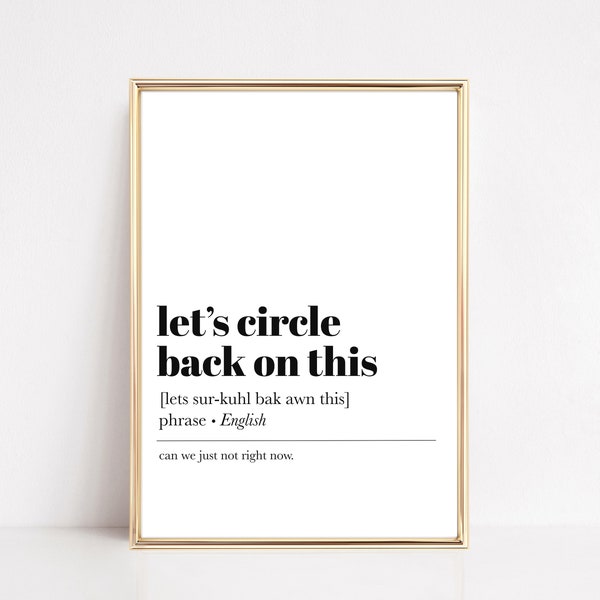 home office printable wall art | let's circle back on this | funny home office decor | definition print | office decor | digital download