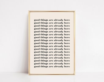 Manifest Poster | Retro 'Good Things Are Here' Print (Digital Download)