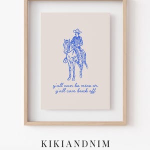 arte vaquero / ser amable o deshacerse / estampado vaquero / arte de pared azul real / decoración de pared de moda / arte de pared occidental / kikiandnim / impresión digital imagen 9