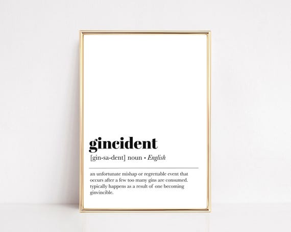 gincident definition print | gin print | funny definition print | home bar wall art | modern bar art | bar cart decor | digital art