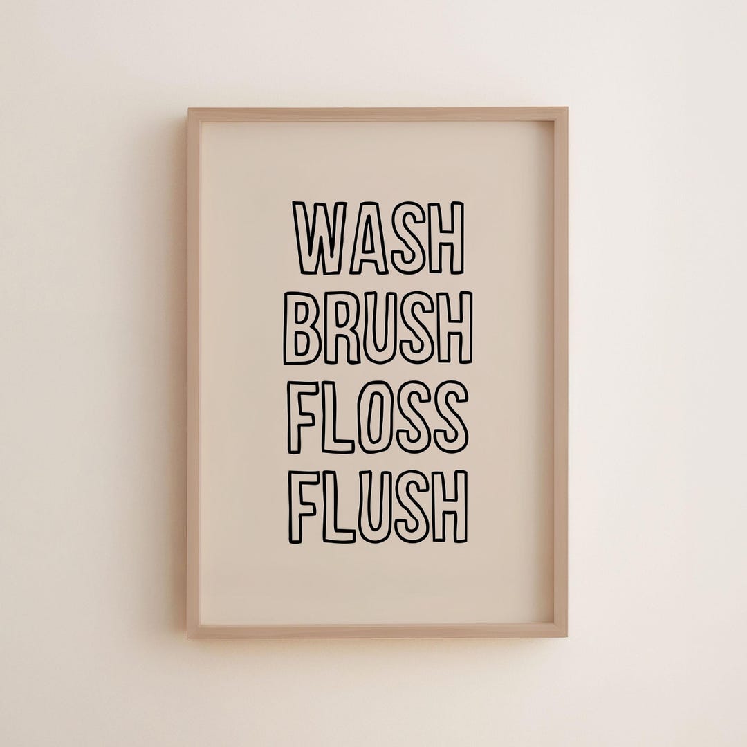Floss Sign Wash Brush Floss Flush Bathroom Sign | Kids Bathroom Decor | Minimalist ...