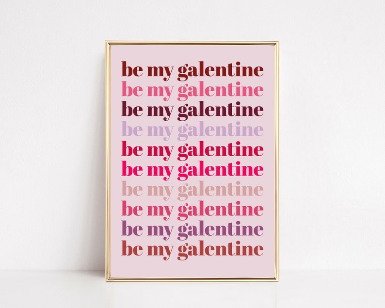 galentines day decor be my galentine galentines day gift galentines day decorations galentines day party decor printable art image 1