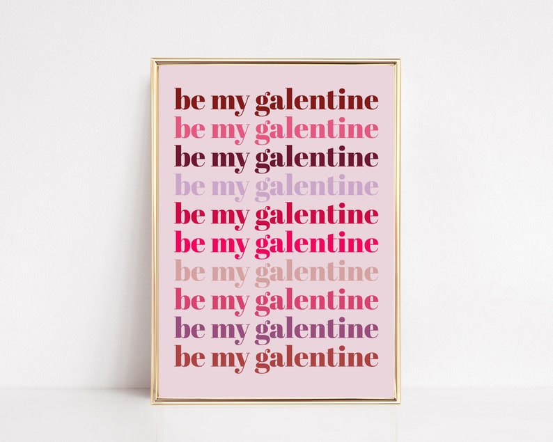 décor jour galentines sois ma galentine cadeau de jour des galentines décorations du jour des galentines décor de fête galentines jour art imprimable image 1