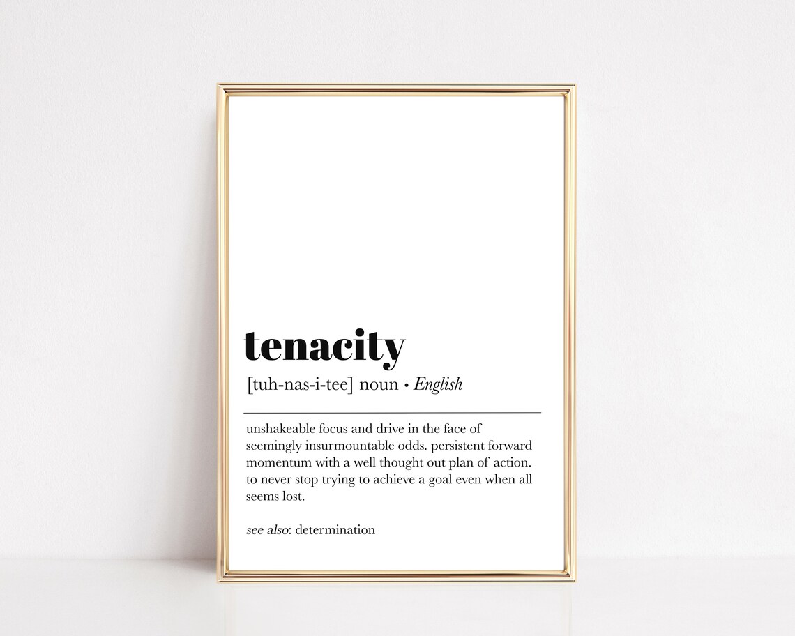 Tenacity definition office wall art home office decor Etsy