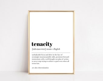 tenacity definition | office wall art | home office decor | motivational prints | inspirational quote prints | printable wall art