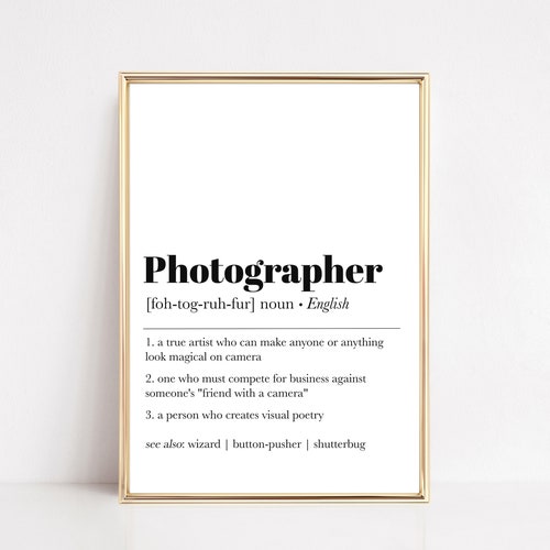 PHOTOGRAPHER DEFINITION PRINT Wall Art Print Photographer Etsy UK