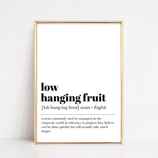 home office decor | low hanging fruit definition print | office wall art | work from home art | office wall decor | instant download