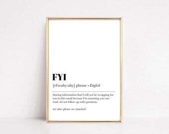 home office wall decor | FYI definition print | office wall art | office decor | funny home office decor | work from home | digital download