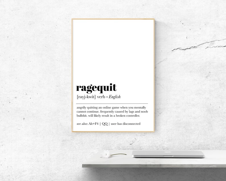 Ragequit definition print man cave decor game room art gaming print