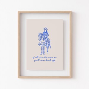 arte vaquero / ser amable o deshacerse / estampado vaquero / arte de pared azul real / decoración de pared de moda / arte de pared occidental / kikiandnim / impresión digital imagen 2