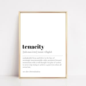 Tenacity Definition Print | Home Office Decor (Digital Download)
