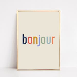 bonjour art print | french wall art | french home decor | french art print | inspirational wall art | neutral wall art | digital download