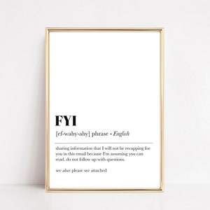 home office wall decor | FYI definition print | office wall art | office decor | funny home office decor | work from home | digital download