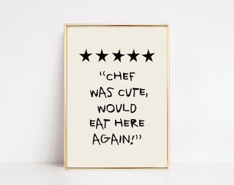 El chef era lindo y volvería a comer aquí / arte de pared de cocina / decoración de cocina linda / impresión de cocina de moda / arte de cocina / kikiandnim / arte digital