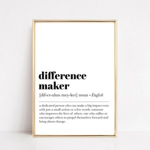 difference maker definition print | minimal print | best friend gift | gift for sister | mentor gift | teacher present |  instant download