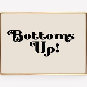 bottoms up quote print | retro bar cart decor | bar cart prints | bar cart art | cocktail art print | printable art | digital download