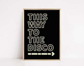 disco art print | to the disco print | trendy wall art | funky wall art | bar cart decor | aesthetic wall art | kikiandnim | digital print