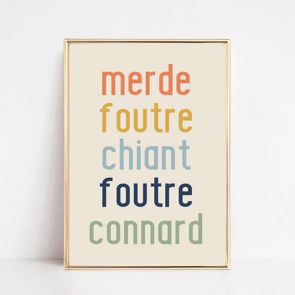 french swear words print | french art print | funny home office decor | french wall art | boho prints | neutral wall art | digital download