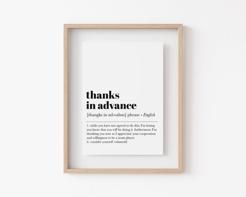 funny office decor | office wall art | thanks in advance | home office decor | work from home art | office wall decor | digital download image 3