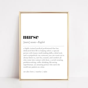 Krankenschwester Definition Kunstdruck | Geschenk für Krankenschwester | Krankenschwester Büro Dekor | Nurses Weekly Geschenk (Digitaler Download)