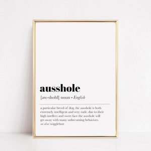 dog art prints | dog wall art | ausshole definition | dog print | living room decor | dog home decor | gift for dog lover | instant download