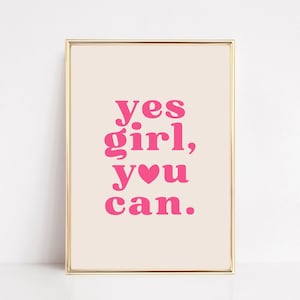 Girly Affirmation Printable Wall Art | Yes Girl You Can Manifestation | Pink Retro Heart Typography Print | KIKIANDNIM | Digital Print