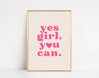 Girly Affirmation Printable Wall Art | Yes Girl You Can Manifestation | Pink Retro Heart Typography Print | KIKIANDNIM | Digital Print