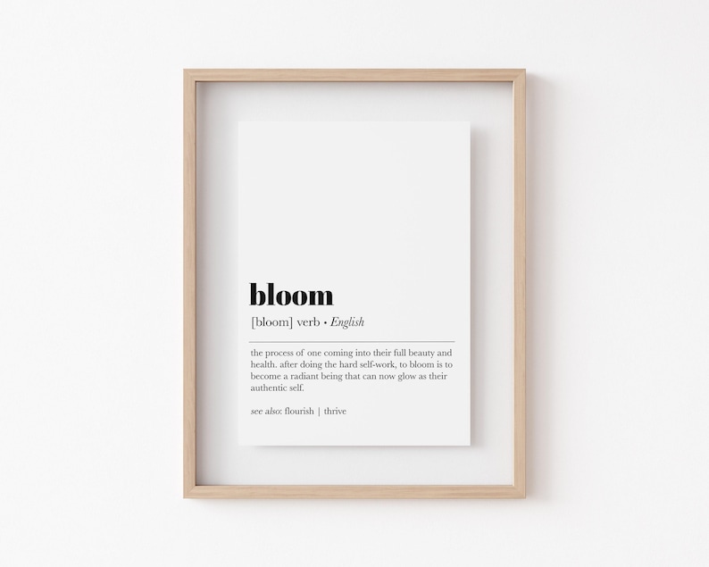 bloom definition print | manifest poster | self care wall art | inspirational wall art | motivational art print | kikiandnim | digital print image 2