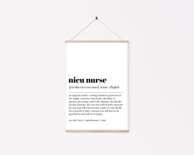 impresión de definición de enfermera nicu / regalo de posgrado de enfermera / regalo de enfermera neonatal / regalo de enfermera icu / regalo para enfermera / arte de pared de enfermera / descarga digital imagen 5