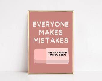 Growth Mindset Classroom Print | Everyone Makes Mistakes (Digital Download)