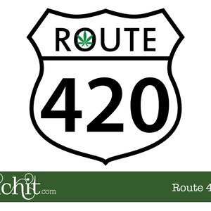 Weed svg, Cannabis svg, Marijuana svg, Weed Quotes svg, Weed Leaf svg, Pot svg, 420 svg, Route 420, Road Sign, Cut File, Digital Download