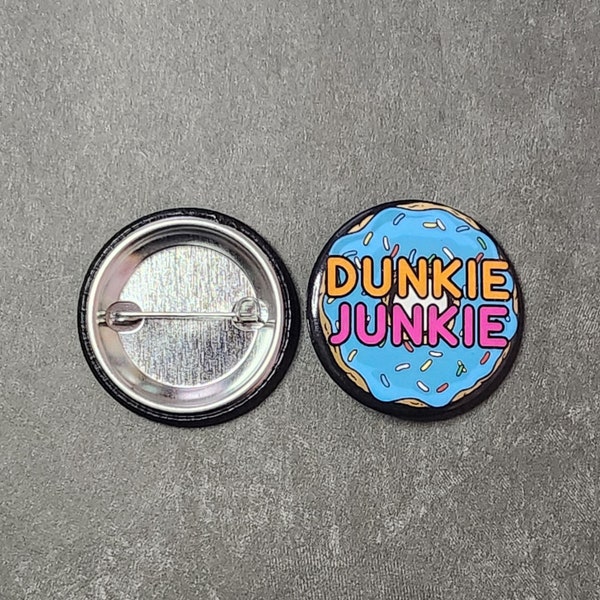 Dunkie Junkie Button Pin - Cute Donut Enamel Badge for Coffee Lovers - Fun Accessory or Quirky Foodie Gift